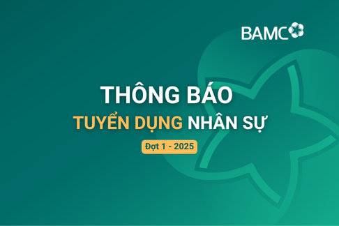 Thông báo Tuyển dụng năm 2025 – Đợt 1