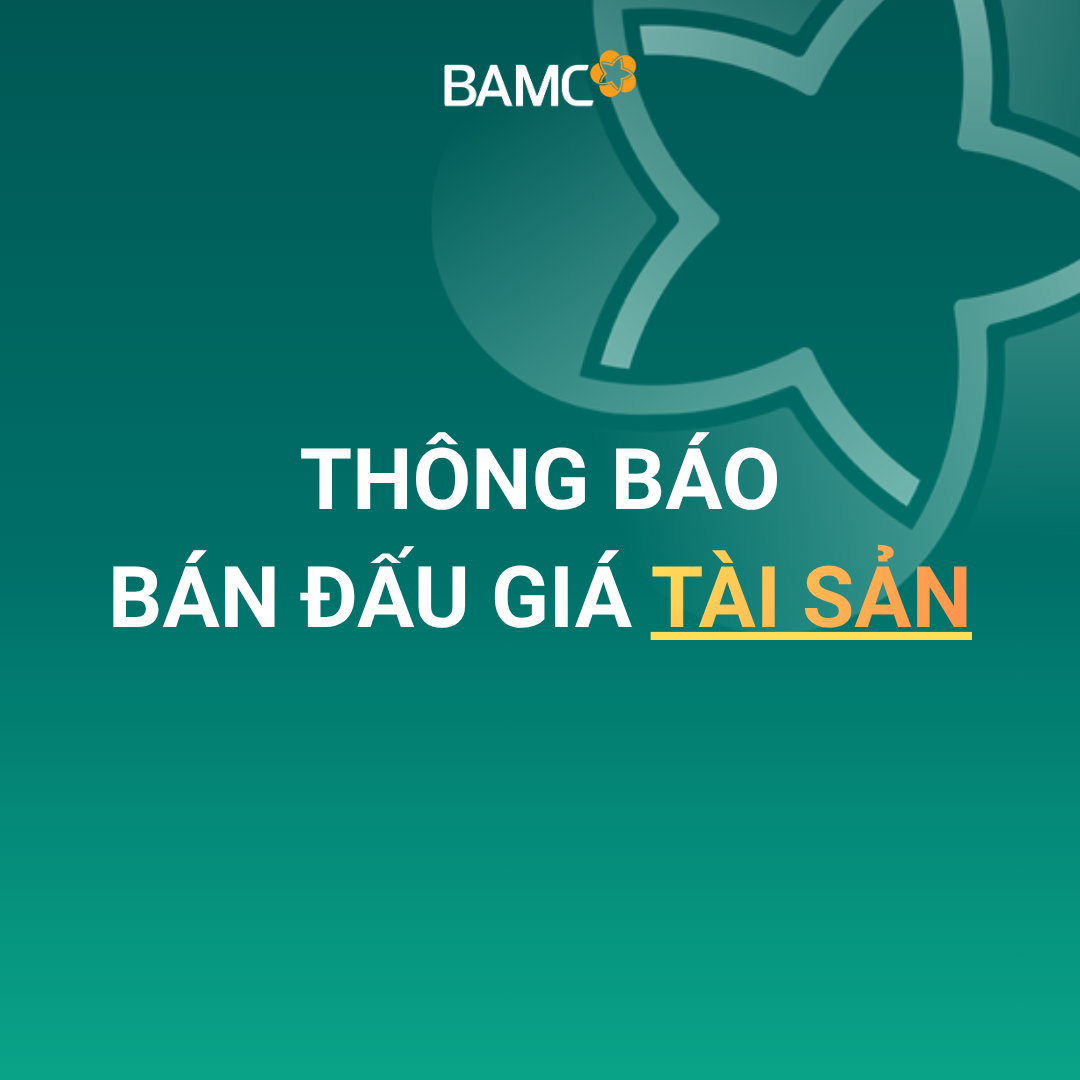[07-08-2026] THÔNG BÁO BÁN ĐẤU GIÁ TÀI SẢN